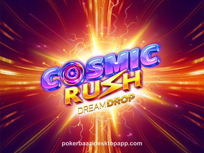 Cosmic Rush Dream Drop