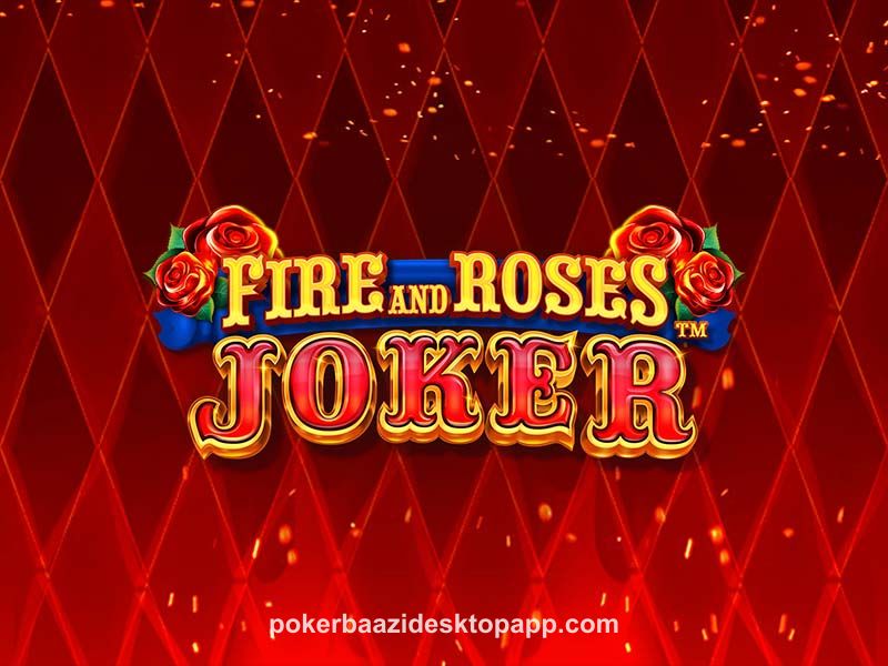 Fire and Roses Joker